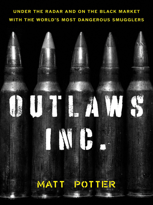 Title details for Outlaws Inc. by Matt Potter - Available